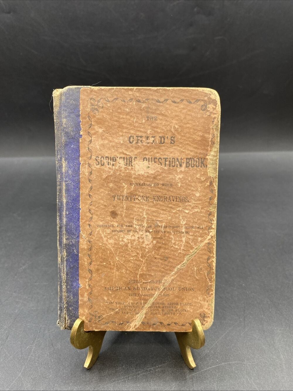 1853 Child Scripture Question Book By Philadelphia, American Sunday School Union